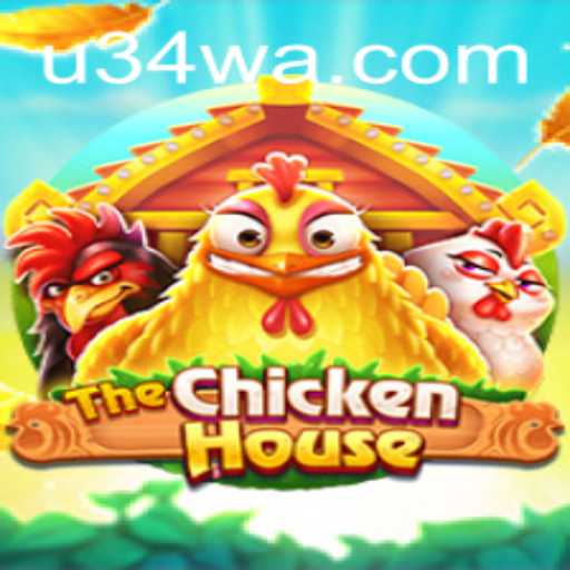 Descubra as Aventuras de 'TheChickenHouse' no U34.COM